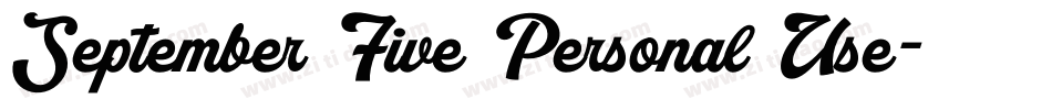 September Five Personal Use字体转换